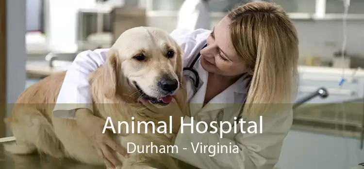 Animal Hospital Durham - Virginia